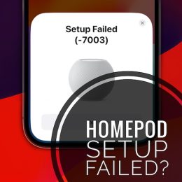 homepod setup failed 7003 error